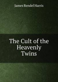 The Cult of the Heavenly Twins