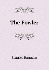 The Fowler