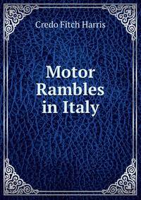 Motor Rambles in Italy