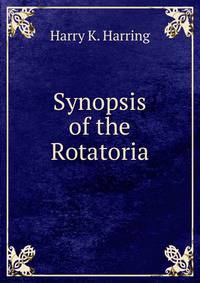 Synopsis of the Rotatoria