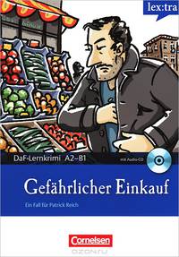 Gefaehrlicher Einkauf (+ CD) (A2-B1)