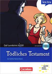 Todliches Testament A2-B1 +D (+ Audio CD)