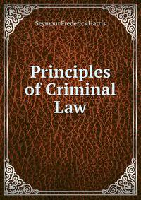 Principles of Criminal Law