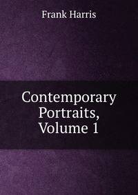 Contemporary Portraits, Volume 1