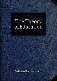 The Theory of Education