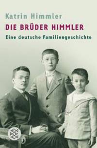 Die Br&#252;der Himmler