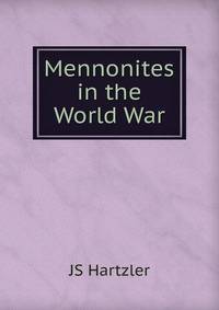 Mennonites in the World War