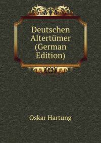 Deutschen Altertumer (German Edition)