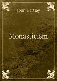 Monasticism