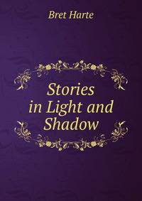 Stories in Light and Shadow
