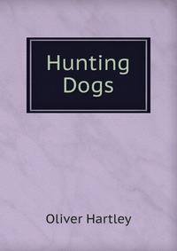Hunting Dogs