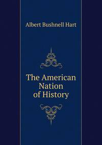 The American Nation of History