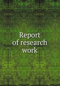 Report of research work