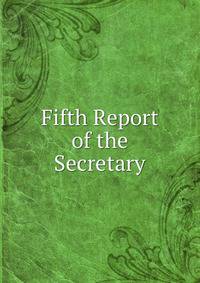 Fifth Report of the Secretary