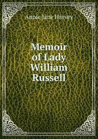Memoir of Lady William Russell