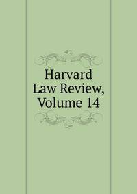 Harvard Law Review, Volume 14