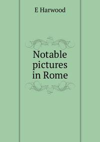 Notable pictures in Rome