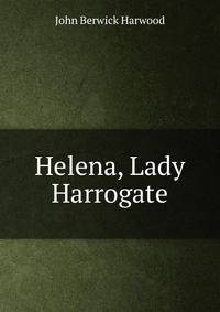 Helena, Lady Harrogate