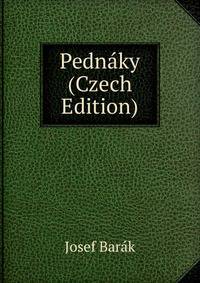 Pednaky (Czech Edition)