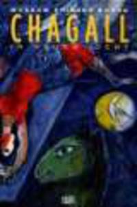 Chagall. In neuem Licht