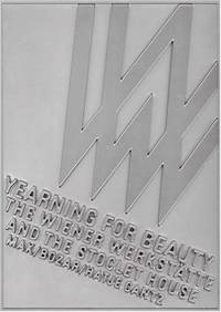 Yearning for Beauty: The Wiener Werkstatte and the Stoclet House