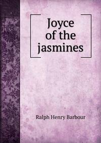 Joyce of the jasmines