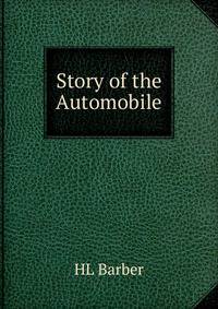Story of the Automobile