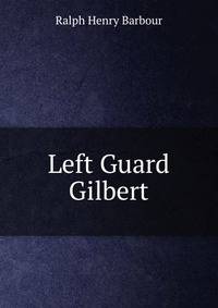 Left Guard Gilbert