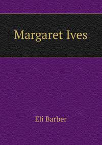 Margaret Ives