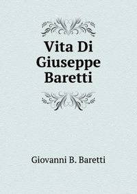 Vita Di Giuseppe Baretti