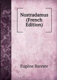 Nostradamus (French Edition)