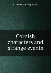 Cornish characters and strange events