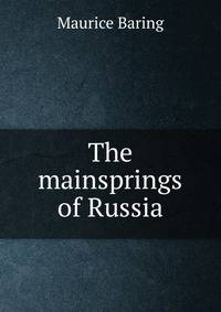 The mainsprings of Russia