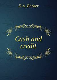Cash and credit