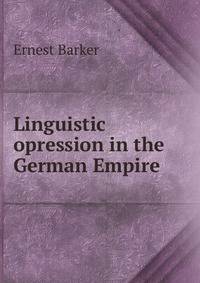 Linguistic opression in the German Empire