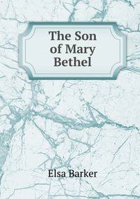The Son of Mary Bethel