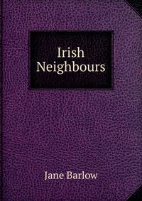Irish Neighbours