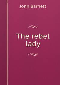 The rebel lady