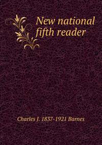 New national fifth reader