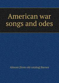 American war songs and odes