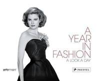A Year in Fashion: A Look a Day