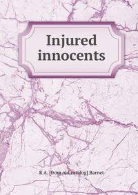 Injured innocents