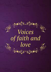 Voices of faith and love