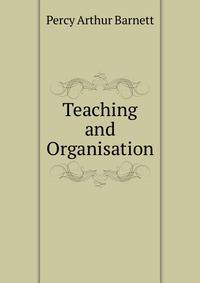 Teaching and Organisation