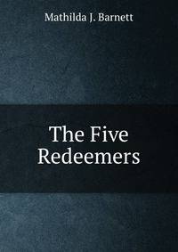 The Five Redeemers