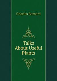 Talks About Useful Plants