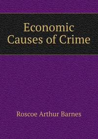 Economic Causes of Crime