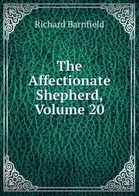 The Affectionate Shepherd, Volume 20