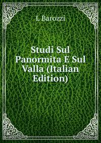 Studi Sul Panormita E Sul Valla (Italian Edition)