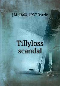 Tillyloss scandal
